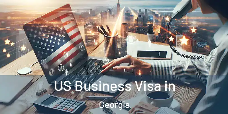  US Business Visa in Georgia