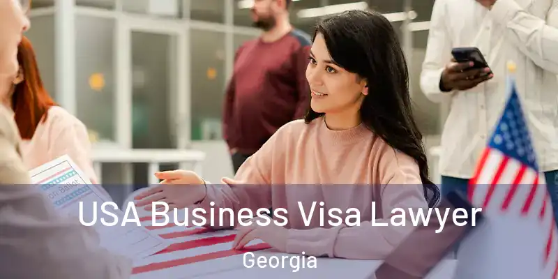  USA Business Visa Lawyer Georgia